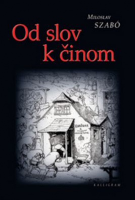 Od slov k činom