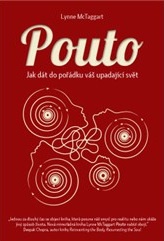 Pouto - Jak dát do pořádku váš upadající svět