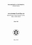 Anatomie člověka II - Splanchnologie, kardiovaskulární systém, žlázy s vnitřní sekrecí