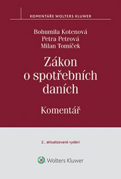 Zákon o spotřebních daních. Komentář, 2. vydání