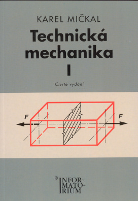 Technická mechanika I