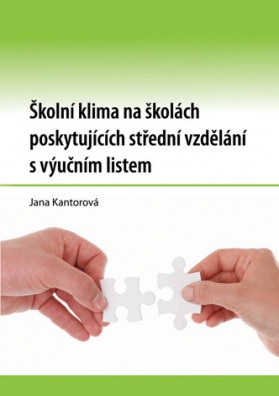 Školní klima na školách poskytujících střední vzdělání s výučním listem