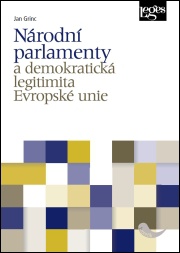 Národní parlamenty a demokratická legitimita Evropské unie