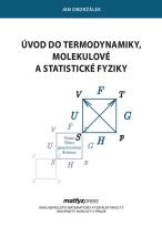 Úvod do termodynamiky, molekulové a statistické fyziky