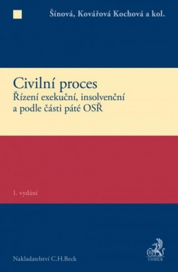 Civilní proces. Řízení exekuční, insolvenční a podle části páté OSŘ