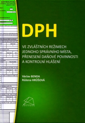 DPH ve zvláštních režimech jednoho správního místa, přenesení daňové povinnosti a kontrolní hlášení