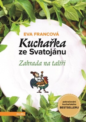 Kuchařka ze Svatojánu - Zahrada na talíři