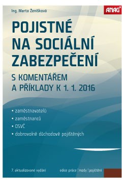 Pojistné na sociální zabezpečení s komentářem a příklady k 1. 1. 2016