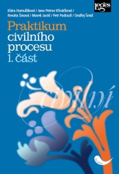 Praktikum civilního procesu - 1. část