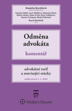 Odměna advokáta, komentář - advokátní tarif a související otázky