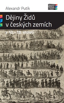 Dějiny Židů v českých zemích v 10. - 18. století