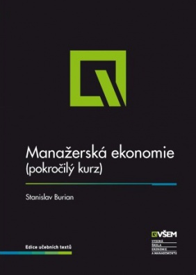 Manažerská ekonomie (pokročilý kurz), 2. vydání