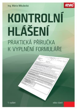 Kontrolní hlášení 2016 - Praktická příručka k vyplnění formuláře