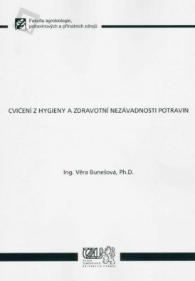 Cvičení z hygieny a zdravotní nezávadnosti potravin