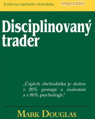 Disciplinovaný trader