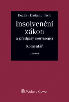 Insolvenční zákon a předpisy související. Komentář, 3. vydání