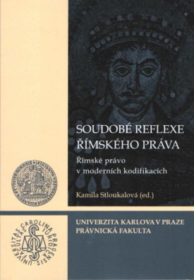 Soudobé reflexe římského práva - Římské právo v moderních kodifikacích