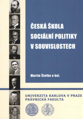 Česká škola sociální politiky v souvislostech