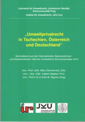 Umweltprivatrecht in Tschechien, Österreich und Deutschland