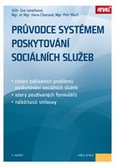 Průvodce systémem poskytování sociálních služeb