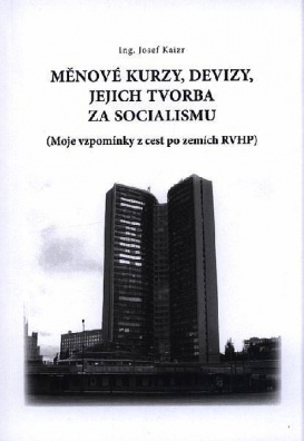 Měnové kurzy, devizy, jejich tvorba za socialismu