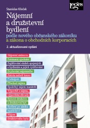 Nájemní a družstevní bydlení podle nového občanského zákoníku a zákona o ob. korporacích, 2. vydání