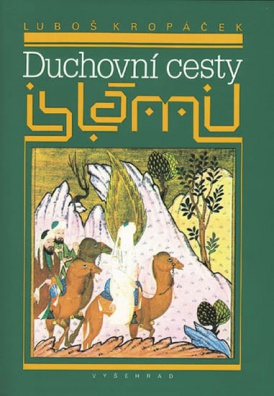 Duchovní cesty islámu, 6. vydání