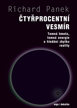 Čtyřprocentní vesmír - Temná hmota, temná energie a hledání zbytku reality