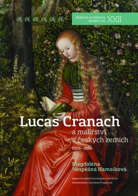 Lucas Cranach a malířství v českých zemích (1500 - 1550)