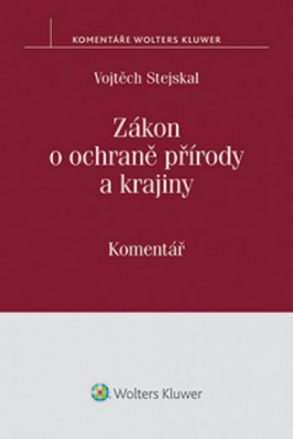 Zákon o ochraně přírody a krajiny (č. 114/1992 Sb.) - komentář