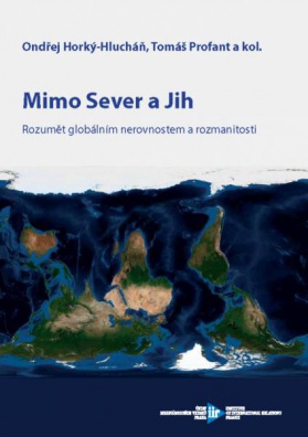 Mimo Sever a Jih. Rozumět globálním nerovnostem a rozmanitosti