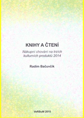 Knihy a čtení - Nákupní chování na trzích kulturních produktů 2014