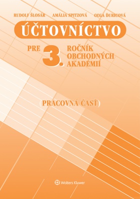 Účtovníctvo pre 3. ročník OA - pracovná časť, 14. vydanie