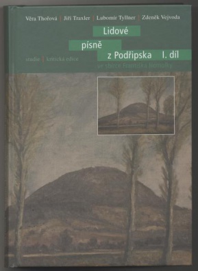 Lidové písně z Podřipska ve sbírce Františka Homolky, I. díl