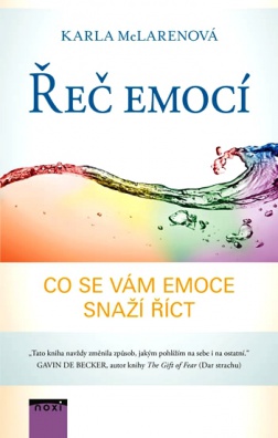 Řeč emocí - Co se vám emoce snaží říct