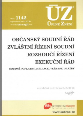 ÚZ č.1142 Občanský soudní řád a související předpisy 2016