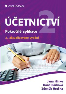 Účetnictví 2 - Pokročilé aplikace, 2. vydání