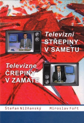 Televizní střepiny v sametu