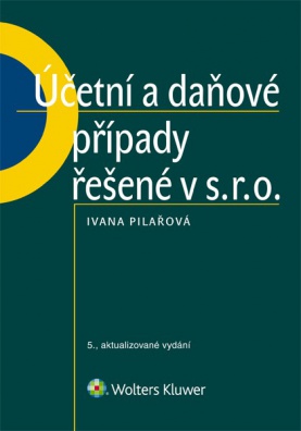 Účetní a daňové případy řešené v s. r. o., 5. vydání