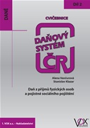 Daňový systém ČR: cvičebnice 2016 - 2. díl - Daň z příjmů fyz.osob a pojistné soc.zabezpečení