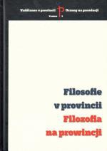 Filosofie v provincii / Filozofia na prowincji