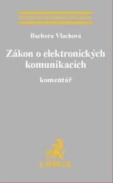 Zákon o elektronických komunikacích. Komentář