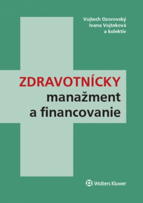 Zdravotnícky manažment a financovanie