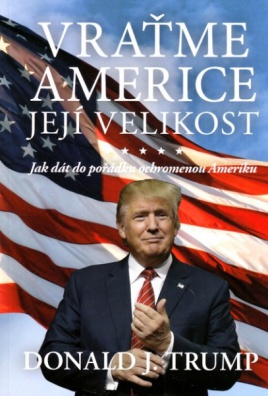 Vraťme Americe její velikost