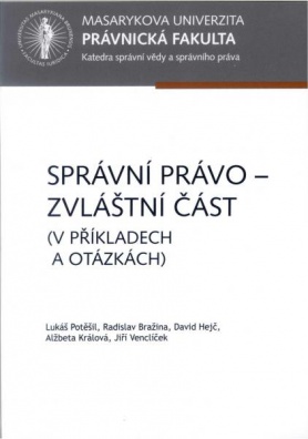 Správní právo - Zvláštní část (v příkladech a otázkách)