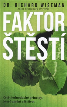 Faktor štěstí - Vědecké studie šťasné mysli