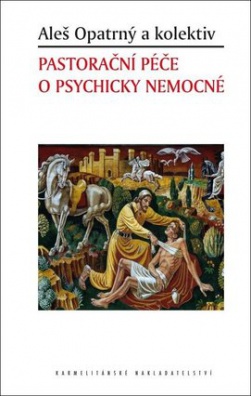 Pastorační péče o psychicky nemocné