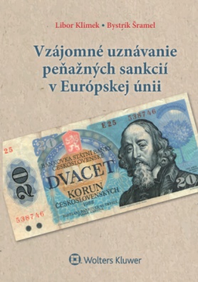 Vzájomné uznávanie peňažných sankcií v Európskej únii