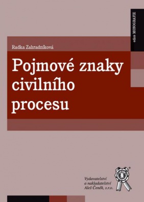 Pojmové znaky civilního procesu