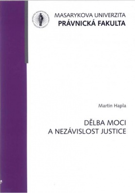 Dělba moci a nezávislost justice